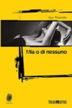 Mia o di nessuno EBOOK